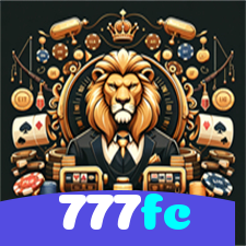 777fc：Diversão sem limites com roleta, blackjack e apostas em futebol ao vivo!