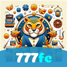 777fc：O melhor cassino para você jogar slots e apostar no seu time de futebol!