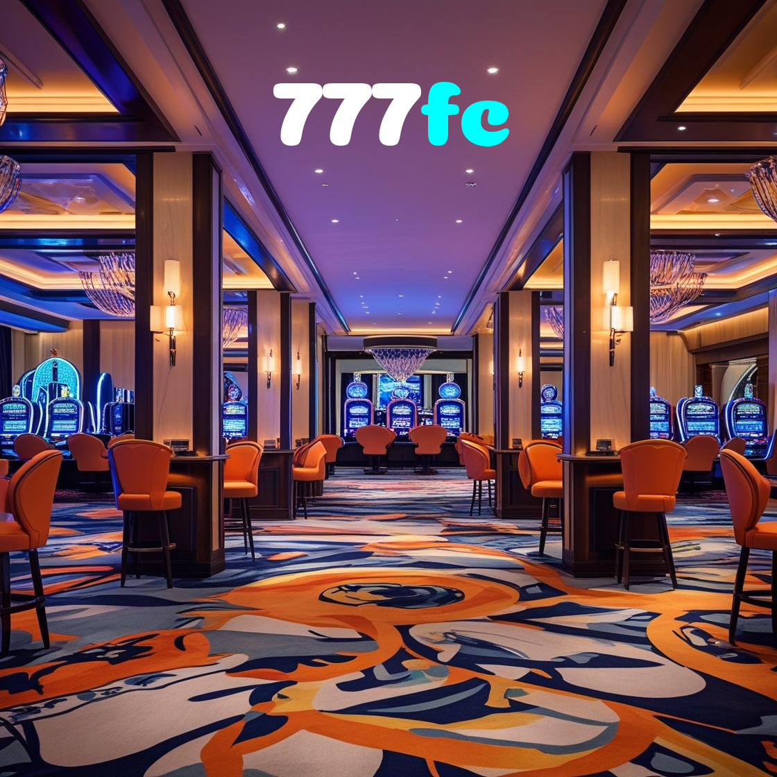 777fc:O melhor cassino online com roleta, poker e apostas no futebol ao vivo!