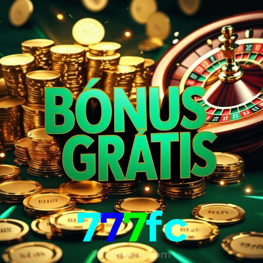 777fc:O cassino online oferece grandes prêmios! Aposte e ganhe agora!